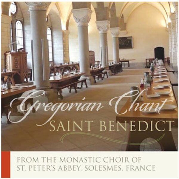 Saint Benedict Gregorian Chant