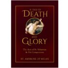 Death and Glory of Saint Sebastian