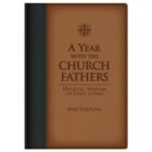 A Year with the Church Fathers