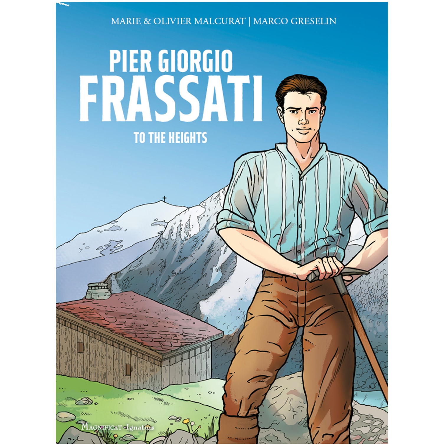 Pier Girogio Frassatic To The Heights Graphic Novel Pier Girogio Frassatic To The Heights Graphic Novel